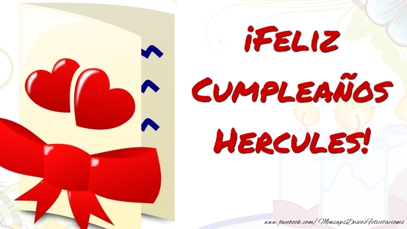 Felicitaciones de cumpleaños - ¡Feliz Cumpleaños Hercules
