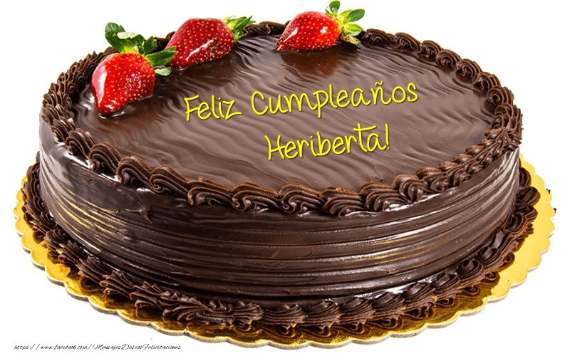 Felicitaciones de cumpleaños - Tartas | Feliz Cumpleaños Heriberta!