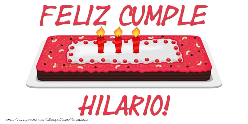Felicitaciones de cumpleaños - Tartas | Feliz Cumple Hilario!