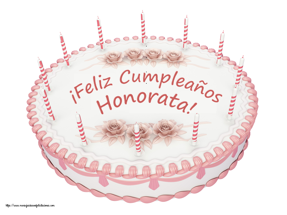 Felicitaciones de cumpleaños - ¡Feliz Cumpleaños Honorata! - Tartas