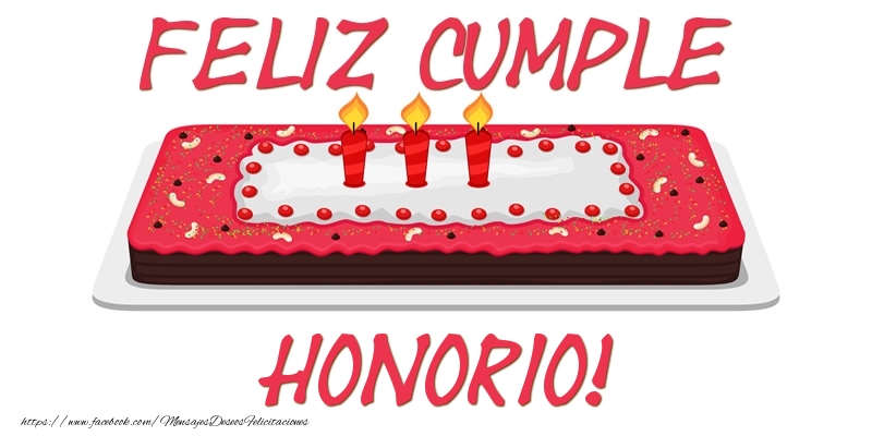 Felicitaciones de cumpleaños - Tartas | Feliz Cumple Honorio!