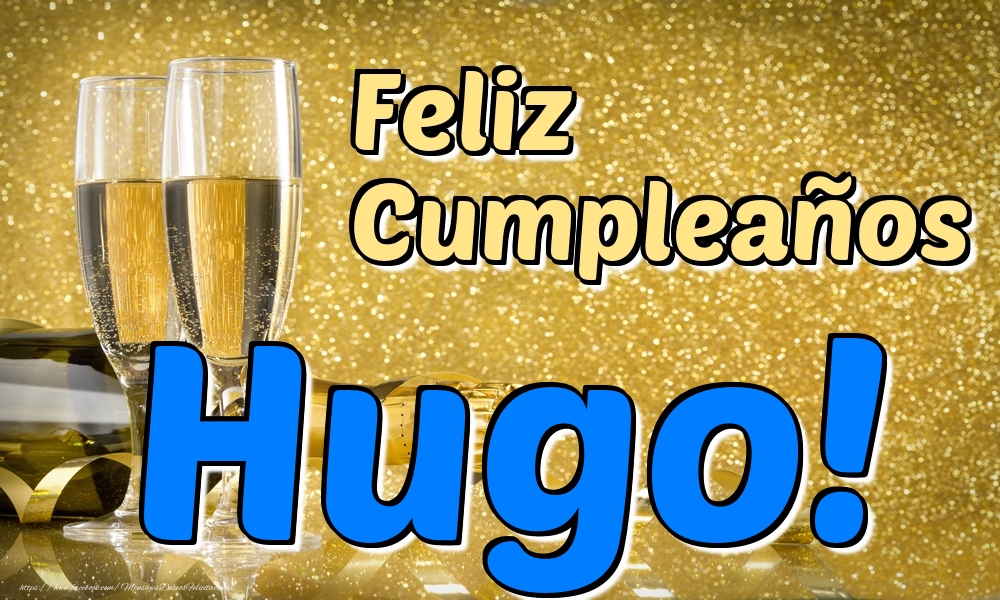 Cumpleaños Feliz Cumpleaños Hugo!