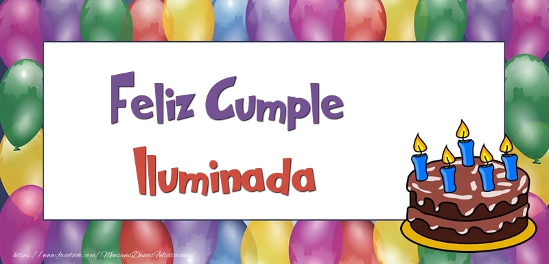 Felicitaciones de cumpleaños - Globos & Tartas | Feliz Cumple Iluminada
