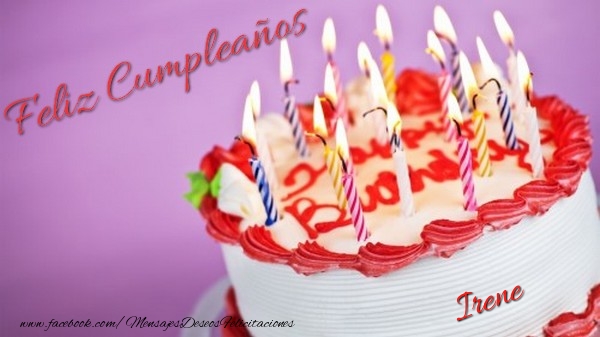 Felicitaciones de cumpleaños - Tartas | Feliz cumpleaños, Irene!