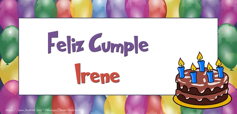 Felicitaciones de cumpleaños - Globos & Tartas | Feliz Cumple Irene