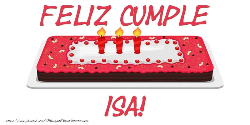 Felicitaciones de cumpleaños - Tartas | Feliz Cumple Isa!