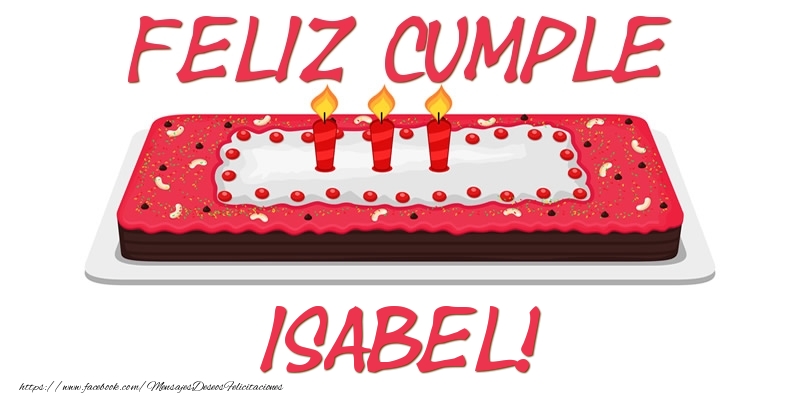 Felicitaciones de cumpleaños - Feliz Cumple Isabel!