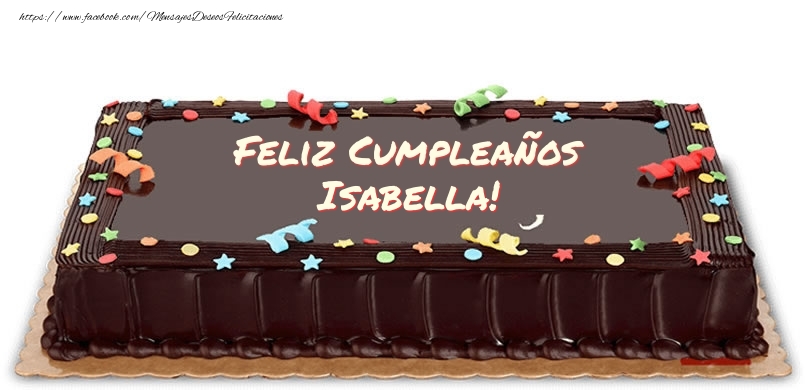 Felicitaciones de cumpleaños - Tartas | Feliz Cumpleaños Isabella!