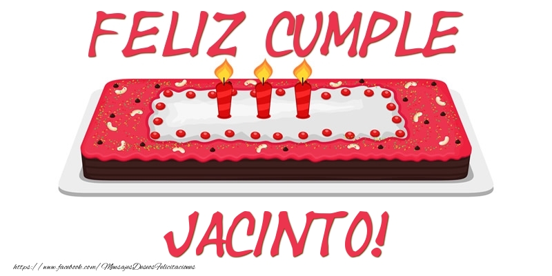 Felicitaciones de cumpleaños - Tartas | Feliz Cumple Jacinto!