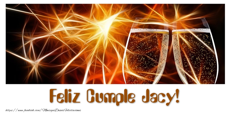 Felicitaciones de cumpleaños - Champán | Feliz Cumple Jacy!