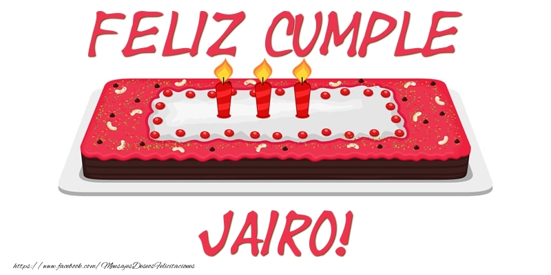 Felicitaciones de cumpleaños - Feliz Cumple Jairo!