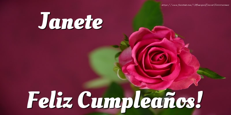 Felicitaciones de cumpleaños - Rosas | Janete Feliz Cumpleaños!