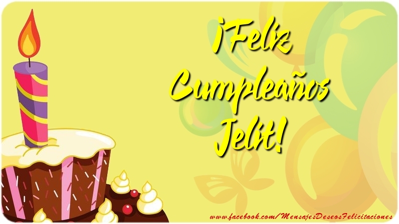 Felicitaciones de cumpleaños - Globos & Tartas | ¡Feliz Cumpleaños Jelit