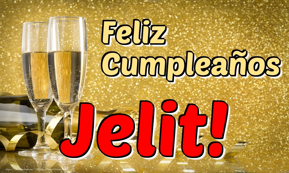 Felicitaciones de cumpleaños - Champán | Feliz Cumpleaños Jelit!