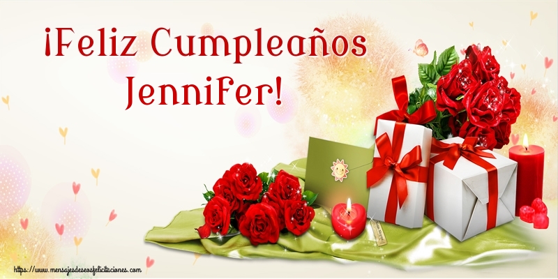 Felicitaciones de cumpleaños - Flores | ¡Feliz Cumpleaños Jennifer!