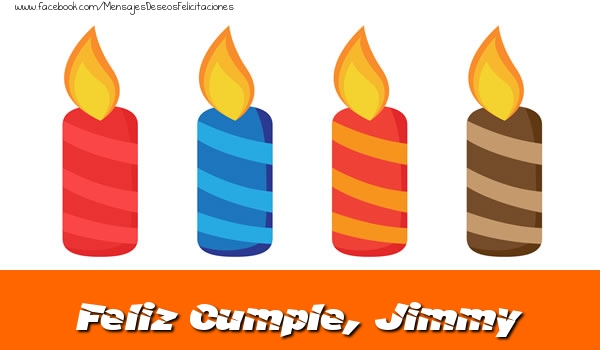 Felicitaciones de cumpleaños - Vela | Feliz Cumpleaños, Jimmy!