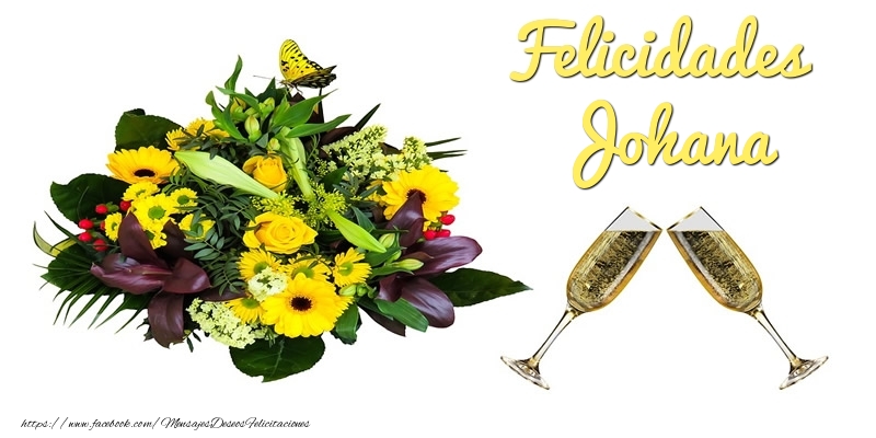 Felicitaciones de cumpleaños - Felicidades Johana
