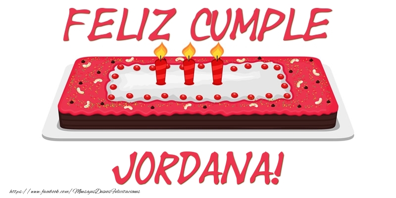 Felicitaciones de cumpleaños - Tartas | Feliz Cumple Jordana!
