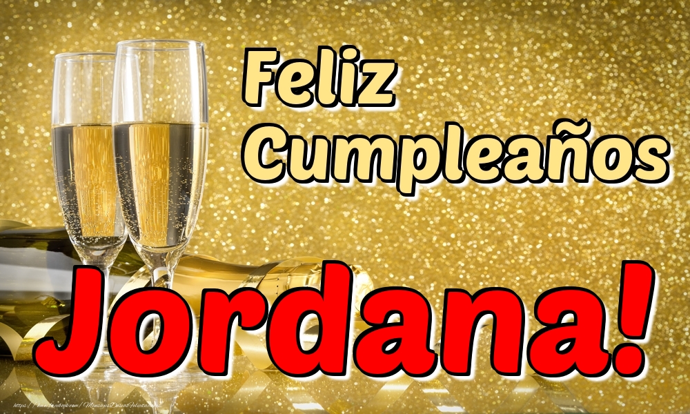 Felicitaciones de cumpleaños - Feliz Cumpleaños Jordana!