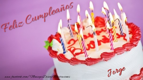 Felicitaciones de cumpleaños - Tartas | Feliz cumpleaños, Jorge!
