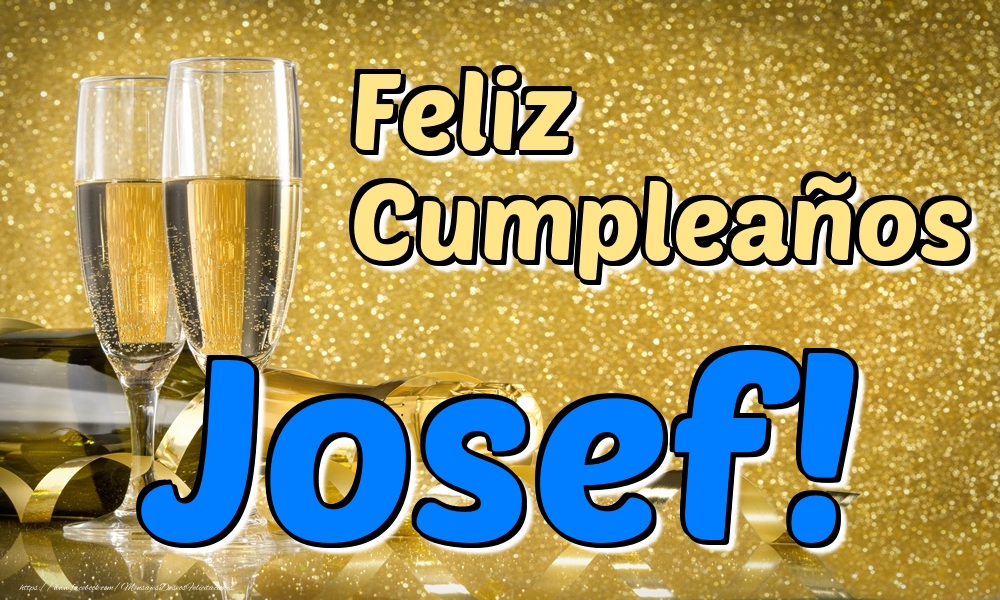 Felicitaciones de cumpleaños - Feliz Cumpleaños Josef!