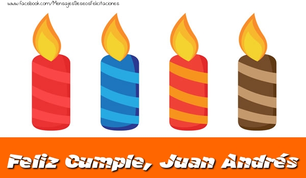 Felicitaciones de cumpleaños - Vela | Feliz Cumpleaños, Juan Andrés!