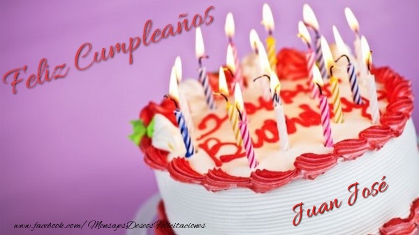 Felicitaciones de cumpleaños - Tartas | Feliz cumpleaños, Juan José!