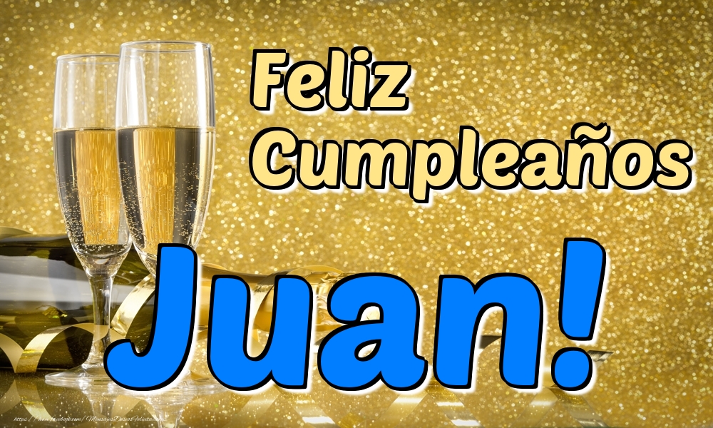 Cumpleaños Feliz Cumpleaños Juan!