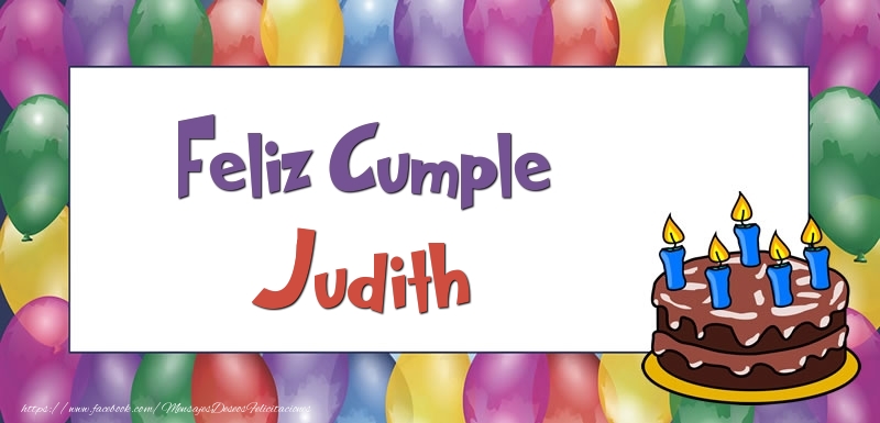 Felicitaciones de cumpleaños - Globos & Tartas | Feliz Cumple Judith
