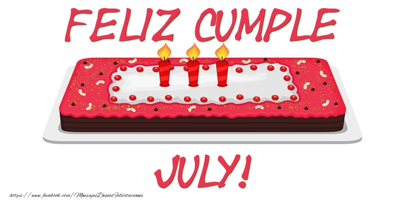 Felicitaciones de cumpleaños - Tartas | Feliz Cumple July!