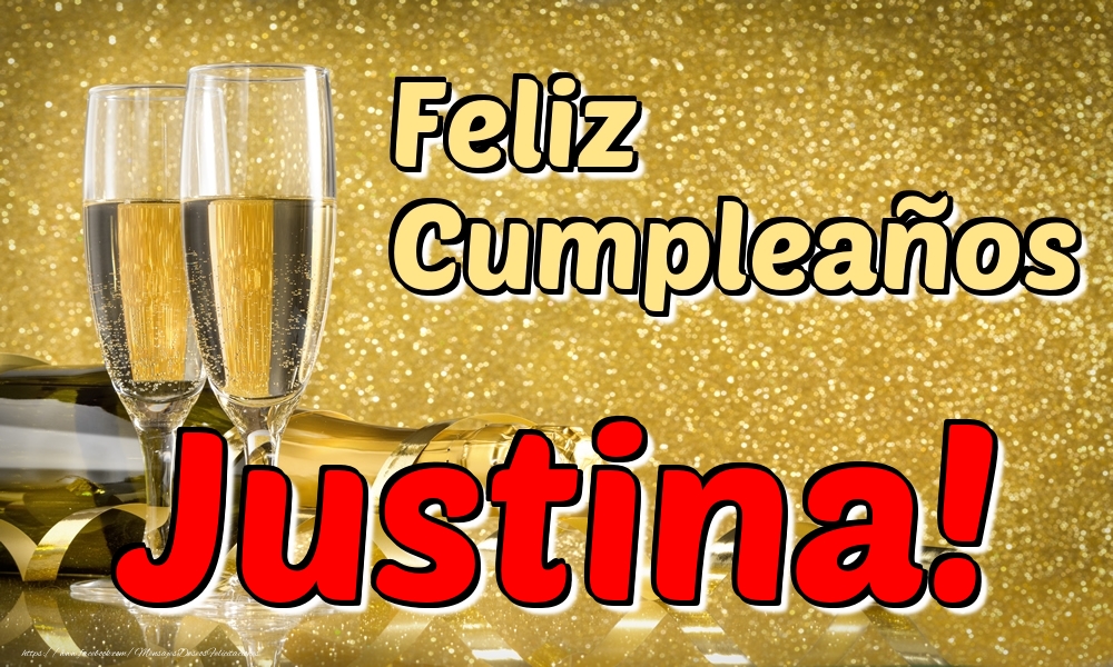 Felicitaciones de cumpleaños - Champán | Feliz Cumpleaños Justina!