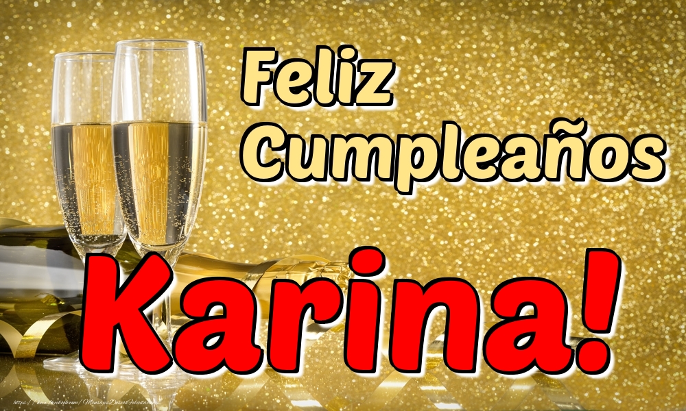 Felicitaciones de cumpleaños - Feliz Cumpleaños Karina!