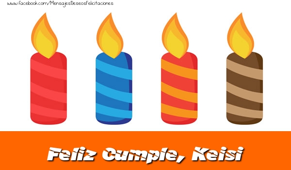 Felicitaciones de cumpleaños - Vela | Feliz Cumpleaños, Keisi!