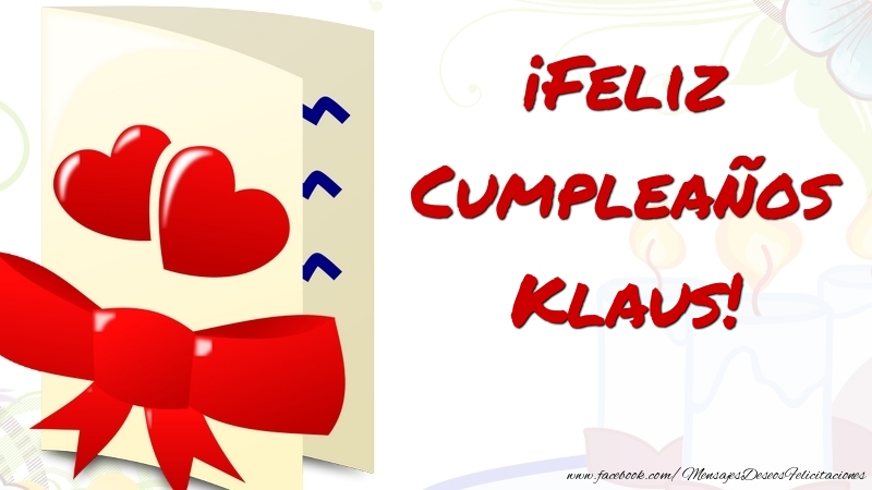 Felicitaciones de cumpleaños - ¡Feliz Cumpleaños Klaus