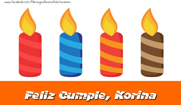 Felicitaciones de cumpleaños - Vela | Feliz Cumpleaños, Korina!