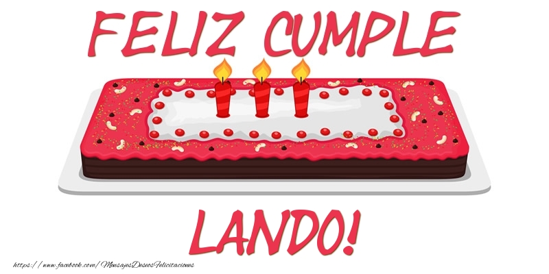 Felicitaciones de cumpleaños - Feliz Cumple Lando!