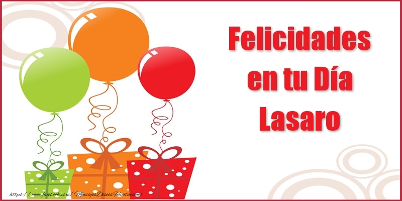 Felicitaciones de cumpleaños - Globos | Felicidades en tu Día Lasaro