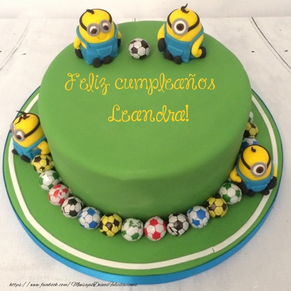 Felicitaciones de cumpleaños - Tartas | Feliz cumpleaños, Leandra!