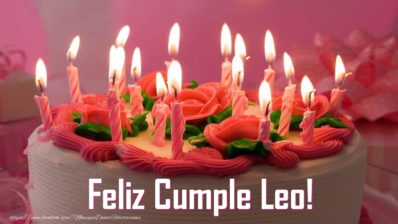 Felicitaciones de cumpleaños - Tartas | Feliz Cumple Leo!