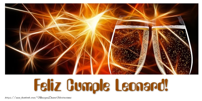Felicitaciones de cumpleaños - Champán | Feliz Cumple Leonard!