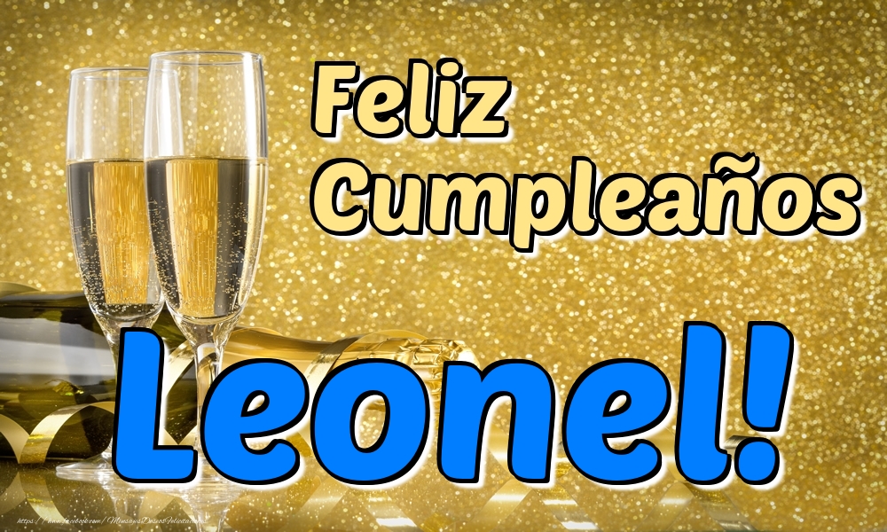 Felicitaciones de cumpleaños - Feliz Cumpleaños Leonel!