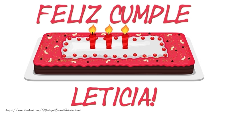 Felicitaciones de cumpleaños - Feliz Cumple Leticia!