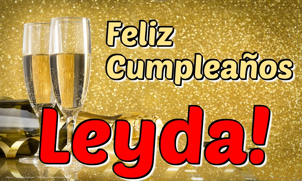 Felicitaciones de cumpleaños - Feliz Cumpleaños Leyda!