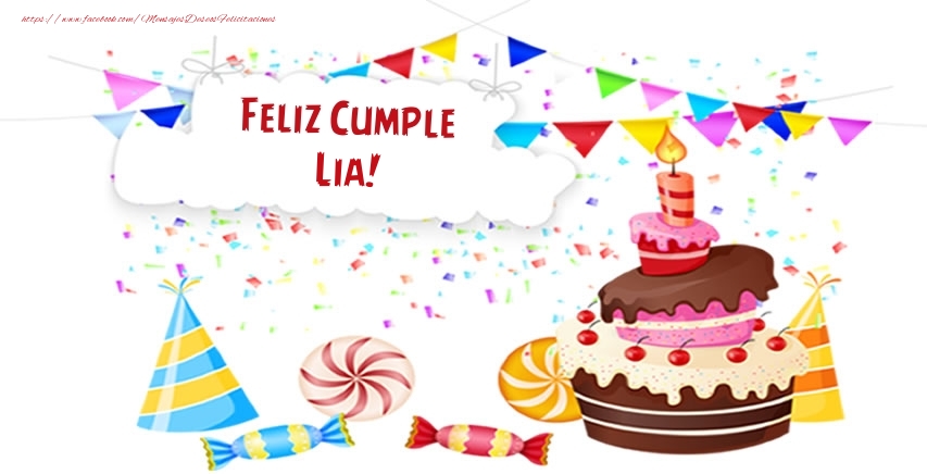 Felicitaciones de cumpleaños - Feliz Cumple Lia!