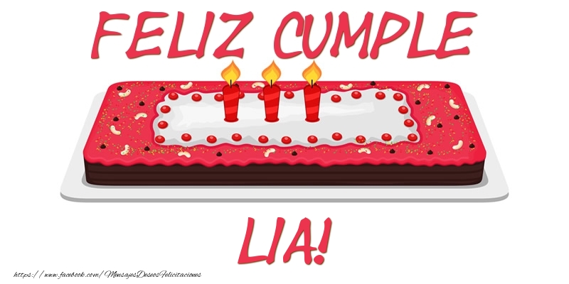 Felicitaciones de cumpleaños - Tartas | Feliz Cumple Lia!