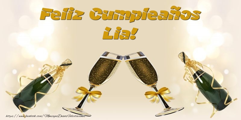 Felicitaciones de cumpleaños - Champán | Feliz Cumpleaños Lia!