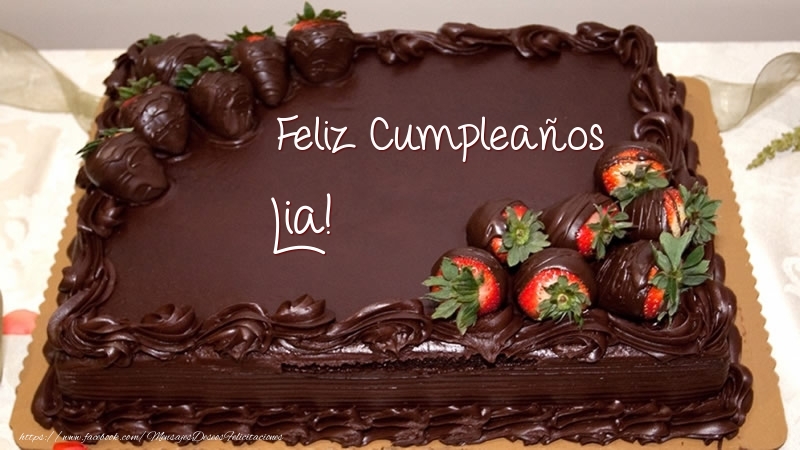 Felicitaciones de cumpleaños - Tartas | Feliz Cumpleaños Lia! - Tarta