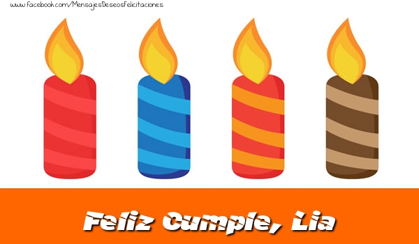Felicitaciones de cumpleaños - Vela | Feliz Cumpleaños, Lia!