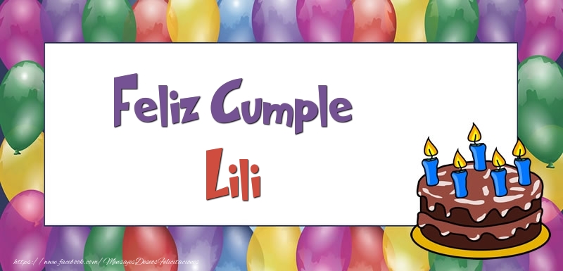 Felicitaciones de cumpleaños - Feliz Cumple Lili