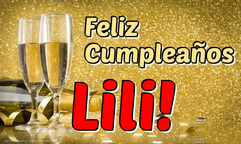 Felicitaciones de cumpleaños - Feliz Cumpleaños Lili!